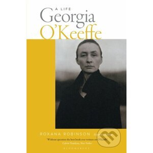 Georgia O'Keeffe - Roxana Robinson