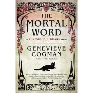 The Mortal Word - Genevieve Cogman