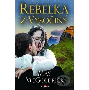 E-kniha Rebelka z Vysočiny - May McGoldrick