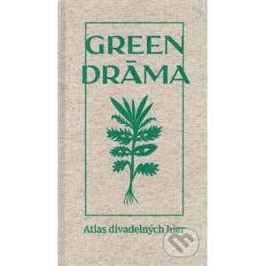 Green drama - Kolektiv autorov