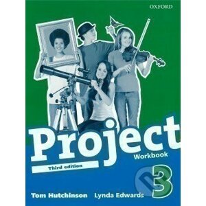 Project 3 Workbook - Third Edition - International English Version - Tom Hutchinson, Lynda Edwards