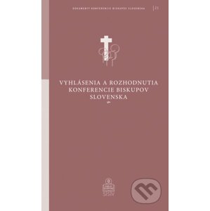 Vyhlásenia a rozhodnutia Konferencie biskupov Slovenska - Spolok svätého Vojtecha