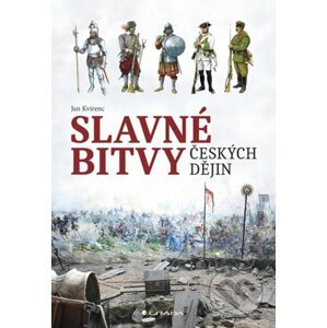 E-kniha Slavné bitvy českých dějin - Jan Kvirenc
