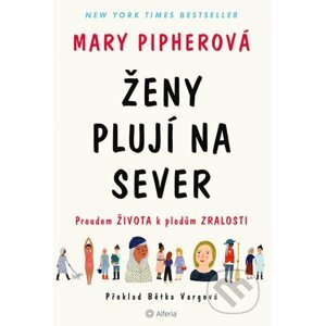 E-kniha Ženy plují na sever - Mary Pipher