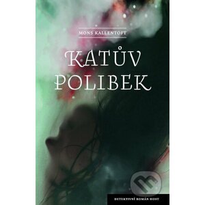 E-kniha Katův polibek - Mons Kallentoft