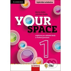 Your Space 1 Hybridní učebnice - Julia Starr Keddle, Martyn Hobbs, Helena Wdowyczynová