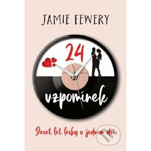 E-kniha 24 vzpomínek - Jamie Fewery