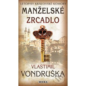 E-kniha Manželské zrcadlo - Vlastimil Vondruška