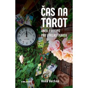 Čas na tarot - Anna Bechná
