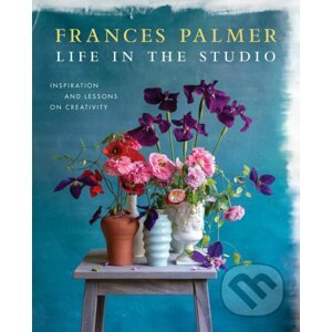 Life in the Studio - Francis Palmer