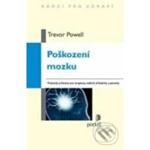 Poškození mozku - Trevor Powell