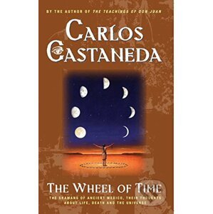 The Wheel of Time - Carlos Castaneda