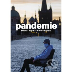 E-kniha Pandemie - Michal Kubal, Vojtěch Gibiš