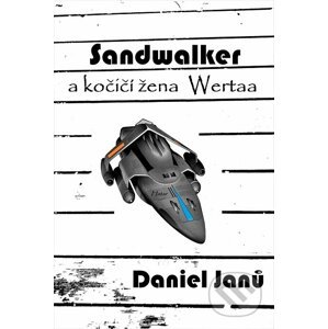 E-kniha Sandwalker - Daniel Janů