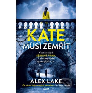 E-kniha Kate musí zemřít - Alex Lake