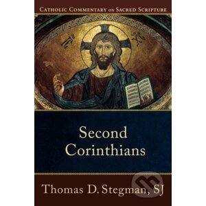 Second Corinthians - Thomas D. Stegman