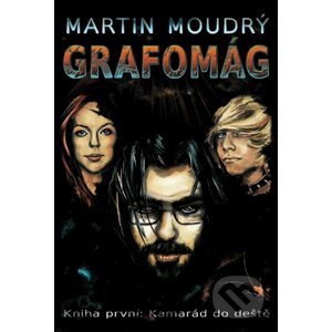 E-kniha Grafomág, Kniha první: Kamarád do deště - Martin Moudrý