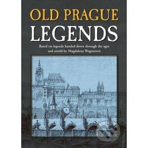 E-kniha Old Prague Legends - Magdalena Wagnerová