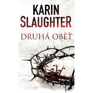 E-kniha Druhá oběť - Karin Slaughter