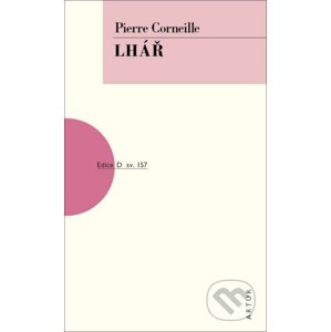 Lhář - Pierre Corneille