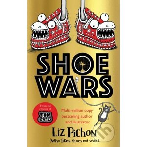 Shoe Wars - Liz Pichon