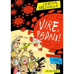 E-kniha Vire, padni! - Ivona Březinová, Lukáš Fibrich (ilustrátor)