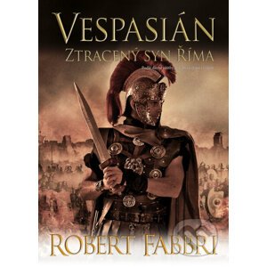 E-kniha Vespasián 6 - Ztracený syn Říma - Robert Fabbri