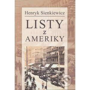 E-kniha Listy z Ameriky - Henryk Sienkiewicz