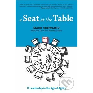 A Seat at the Table - Mark Schwartz