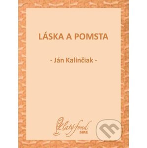 E-kniha Láska a pomsta - Ján Kalinčiak