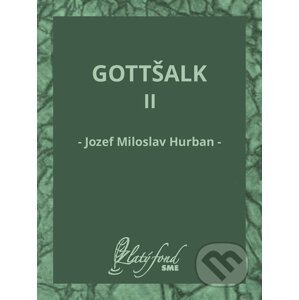 E-kniha Gottšalk II - Jozef Miloslav Hurban