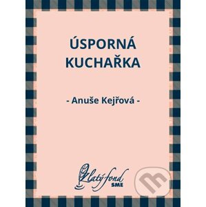 E-kniha Úsporná kuchařka - Anuše Kejřová