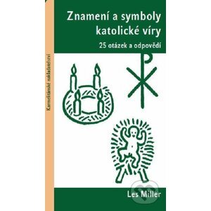 Znamení a symboly katolické víry - Les Miller