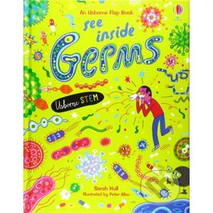 See Inside Germs - Sarah Hull, Peter Allen (ilustrátor)