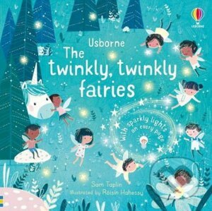 The Twinkly Twinkly Fairies - Sam Taplin, Roisin Hahessy (ilustrátor)