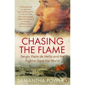 Chasing the Flame - Samantha Power