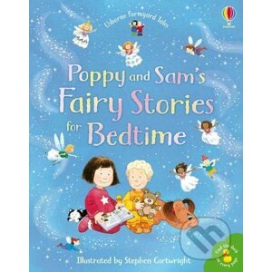 Poppy and Sam's Book of Fairy Stories - Heather Amery, Stephen Cartwright (ilustrátor)