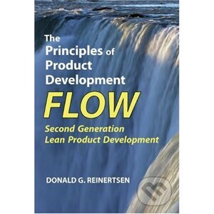 The Principles of Product Development Flow - Donald G Reinertsen