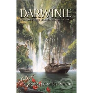 Darwinie - Robert Charles Wilson