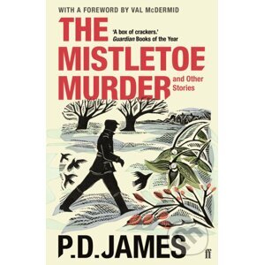 The Mistletoe Murder and Other Stories - P.D. James