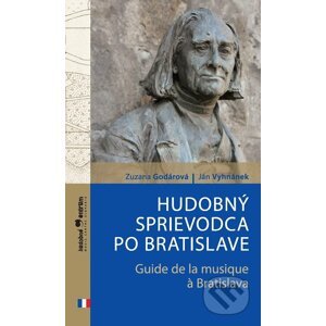 E-kniha Hudobný sprievodca po Bratislave / Guide de la musique à Bratislava - Zuzana Godárová, Ján Vyhnánek