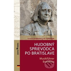 E-kniha Hudobný sprievodca po Bratislave / Musikführer Bratislava - Zuzana Godárová, Ján Vyhnánek