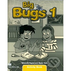 Big Bugs 1 - Activity Book - Elisenda Papiol, Maria Toth