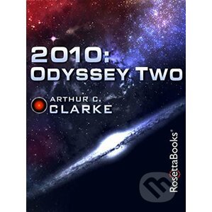 2010: Odyssey Two - C. Arthur Clarke