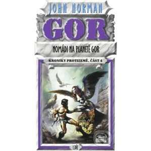 Nomádi na planetě Gor 1 - John Norman