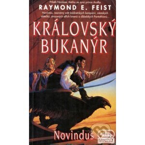 Královský bukanýr - Novindus - Raymond E. Feist