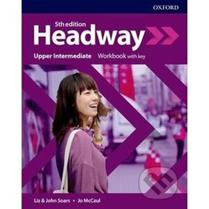 New Headway Upper Intermediate Workbook with Answer Key (5th) - John a Liz Soars