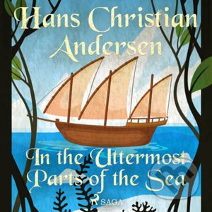 In the Uttermost Parts of the Sea (EN) - Hans Christian Andersen