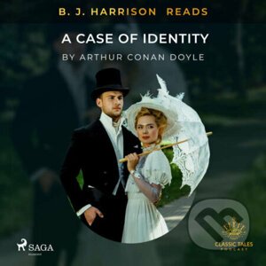 B. J. Harrison Reads A Case of Identity (EN) - Arthur Conan Doyle