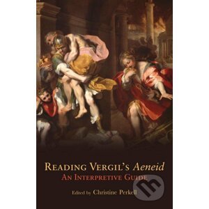 Reading Virgil's "Aeneid" - Christine Perkell